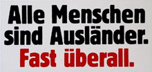 Protestaufkleber gegen ausl�nderfeindliche Gewalttaten in Deutschland Anfang der 1990er Jahre. 